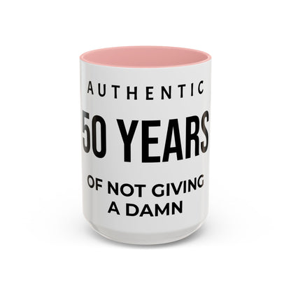 50 Years of Not Giving a Damn Accent Coffee Mug — Funny 50th Birthday Gift